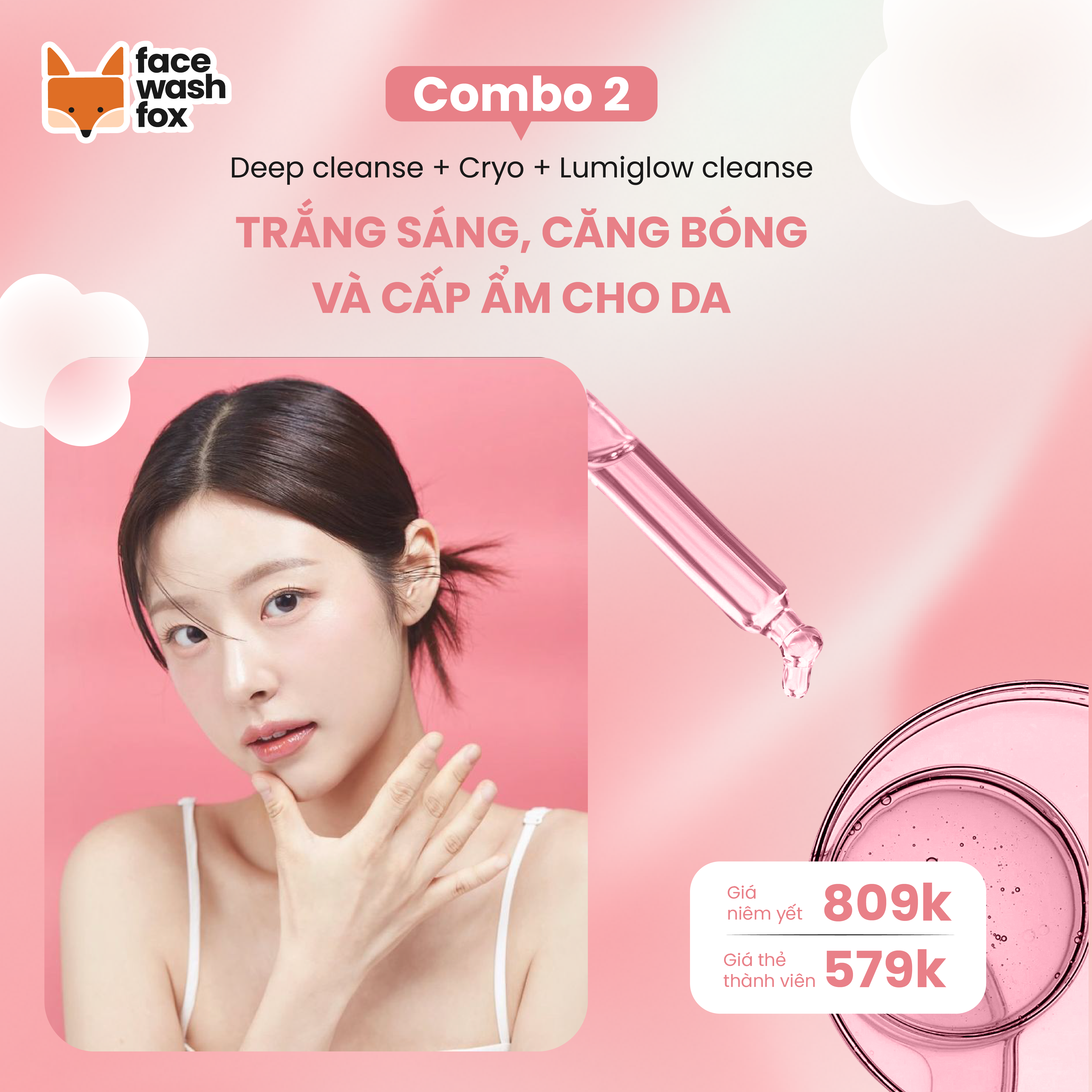 Sạch sâu + Cấp ẩm + Sáng da